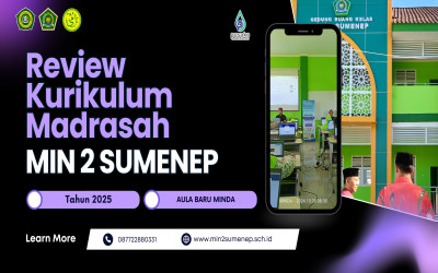 MIN 2 Sumenep Gelar Penyusunan, Pengembangan, dan Review Kurikulum Guna Tingkatkan Kualitas Pendidikan